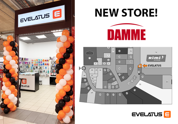 Nauja “Evelatus” parduotuvė – T/C Damme!